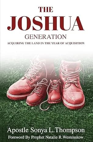 The Joshua Generation: Acquiring The Land In The Year of Acquisition